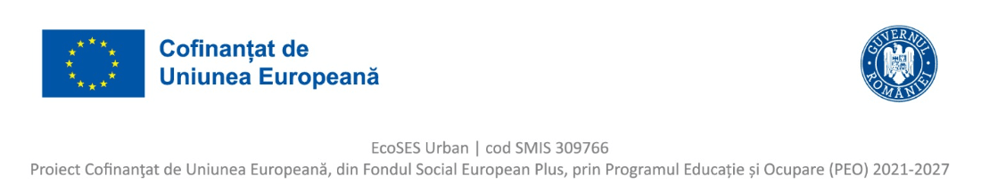 Cofinanțat de Uniunea Europeană și Guvernul României — EcoSES Urban, cod SMIS 309766